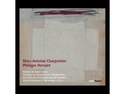 VARIOUS ARTISTS - Charpentier: Messe A Quatre Choeurs H4 - Hersant: Cantique De Trois Enfants Dans La Fournaise (CD)