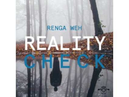 RENGA WEH - Reality Check (CD)