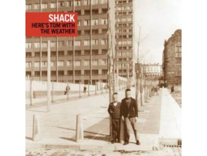 SHACK - Heres Tom With The Weather (CD)