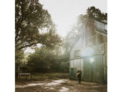 JASON MCNIFF - Dust Of Yesterday (CD)