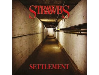 STRAWBS - Settlement (CD)
