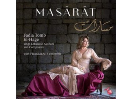 FADIA TOMB EL-HAGE / FRAGMENTS ENSEMBLE - Masarat: Lebanese Authors & Composers (CD)