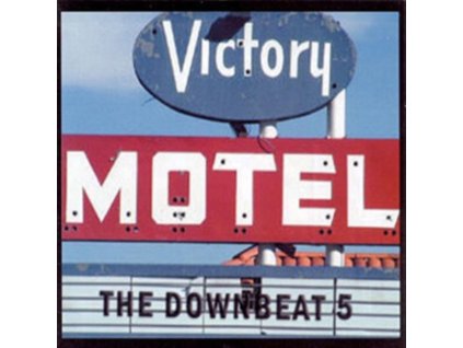 DOWNBEAT 5 - Victory Motel (CD)