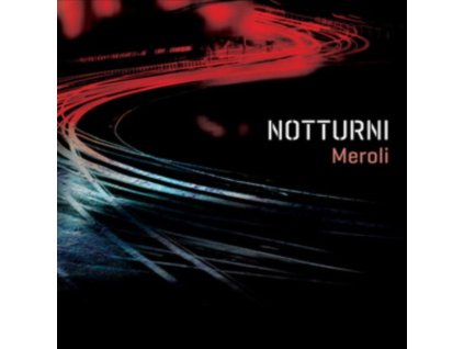 MEROLI - Notturni (CD)