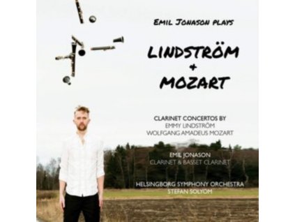 EMIL JONASON / HELSINGBORG SO - Clarinet Concertos By Emmy Lindstrom And Wolfgang Amadeus Mozart (CD)