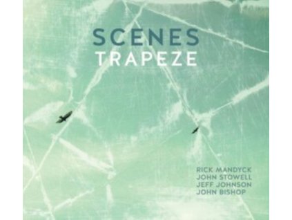 TRAPEZE - Scenes (CD)