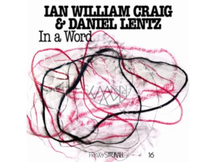 IAN WILLIAM CRAIG & DANIEL LENTZ - In A Word (CD)