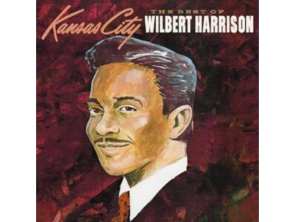 WILBERT HARRISON - The Best Of Wilbert Harrison (CD)