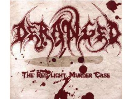 DERANGED - The Redlight Murder Case (CD)