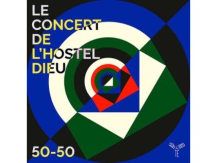 LE CONCERT DE LHOSTEL DIEU / FRANCK-EMMANUEL COMTE / AXELLE VERNER - 50-50 (CD)