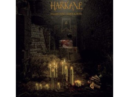 HARKANE - Fallen King Simulacrum (CD)