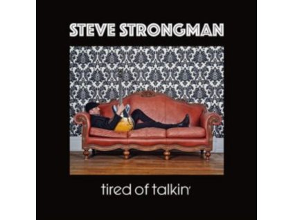 STEVE STRONGMAN - Tired Of Talkin (CD)