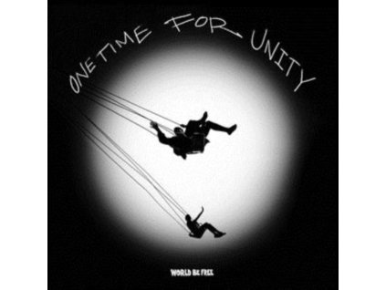 WORLD BE FREE - One Time For Unity (CD)
