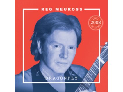 REG MEUROSS - Dragonfly (CD)