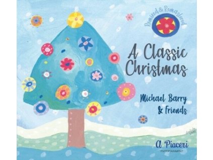 MICHAEL BARRY / JESSICA VALIENTE / OMAR GUEY / JULIA KENT / ARIANE LALLEMOND - Classic Christmas (CD)