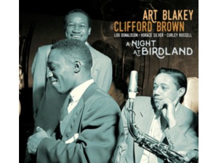 ART BLAKEY & CLIFFORD BROWN - A Night At Birdland (CD)