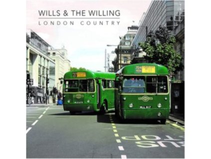 WILLS & THE WILLING - London Country (CD)