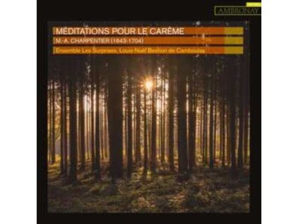 ENSEMBLE LES SURPRISES / LOUIS-NOEL BESTION DE CAMBOULAS - Meditations Pour Le Careme (CD)