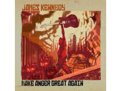 JAMES KENNEDY - Make Anger Great Again (CD)