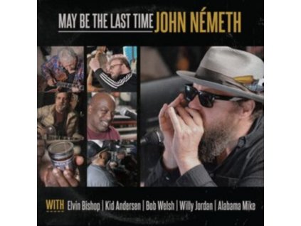 JOHN NEMETH - May Be The Last Time (CD)