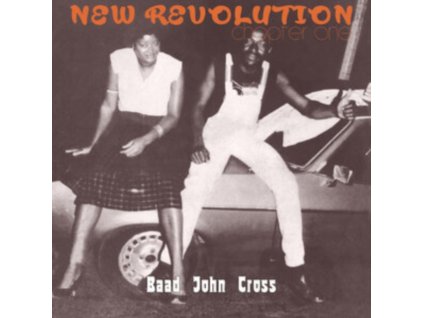 BAAD JOHN CROSS - New Revolution - Chapter One (CD)
