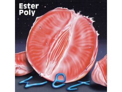 ESTER POLY - Wet (CD)