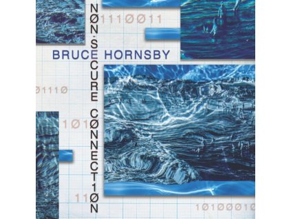 BRUCE HORNSBY - Non-Secure Connection (CD)