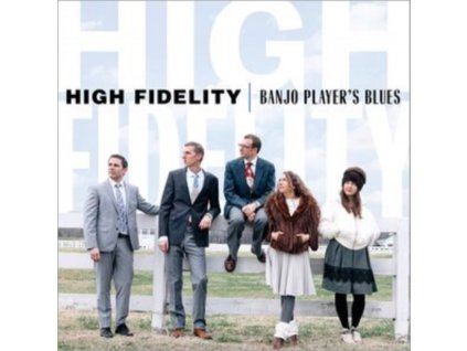 HIGH FIDELITY - Banjo Players Blues (CD)