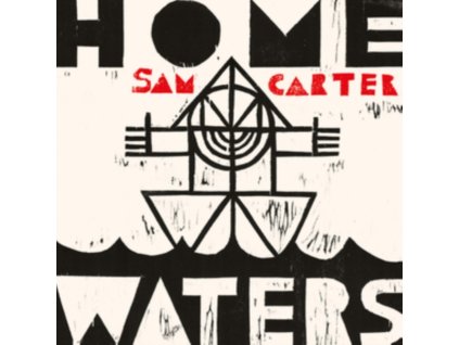 SAM CARTER - Home Waters (CD)