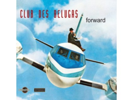 CLUB DES BELUGAS - Forward (CD)