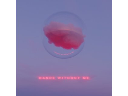 DRAMA - Dance Without Me (CD)