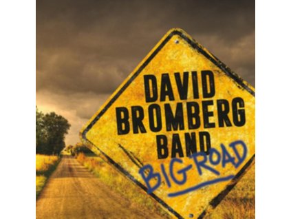 DAVID BROMBERG - Big Road (CD + DVD)