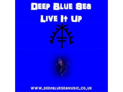 DEEP BLUE SEA - Live It Up (CD)