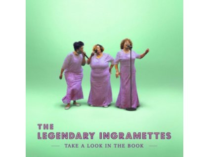LEGENDARY INGRAMETTES - Take A Look In The Book (CD)
