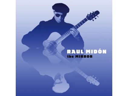 RAUL MIDON - The Mirror (CD)