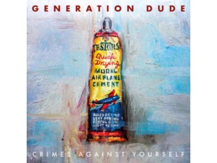 GENERATION DUDE - Crimes Against Yourself (CD)