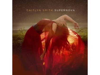 CAITLYN SMITH - Supernova (CD)