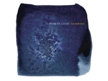 BRAM DE LOOZE - Colour Talk (CD)