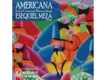 ESEQUIEL MEZA - Americana - Live Concert Recording (CD)