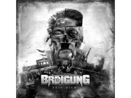 BRDIGUNG - Zeig Dich (CD)