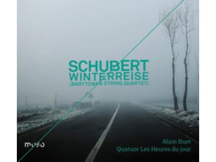 ALAIN BUET / LES HEURES DU JOUR - Schubert: Winterreise (Barytone & String Quartet) (CD)