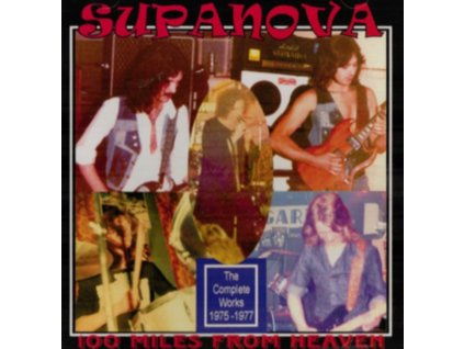 SUPANOVA - 100 Miles From Heaven (CD)