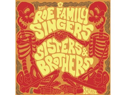 ROE FAMILY SINGERS - Brothers & Sisters (CD)