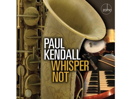 PAUL KENDALL - Whisper Not (CD)