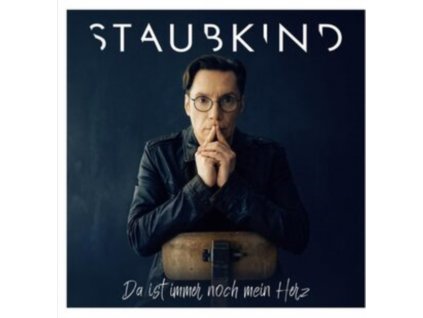 STAUBKIND - Da Ist Immer Noch Mein Herz (CD)
