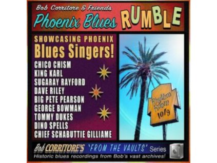 BOB CORRITORE & FRIENDS - Phoenix Blues Rumble (CD)