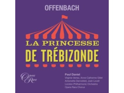 OPERA RARA - Offenbach: La Princesse De Trebizonde (CD)