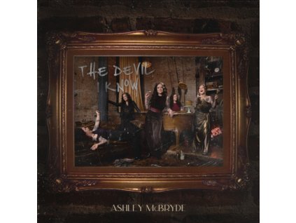 ASHLEY MCBRYDE - The Devil I Know (CD)