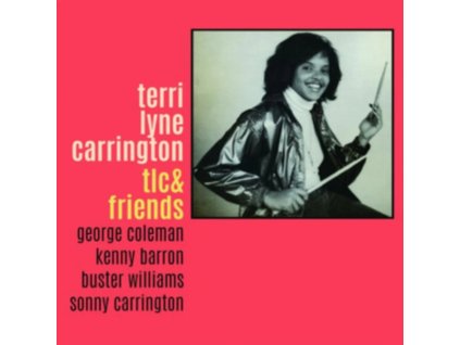 TERRI LYNE CARRINGTON - Tlc & Friends (CD)