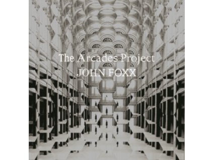 JOHN FOXX - The Arcades Project (CD)